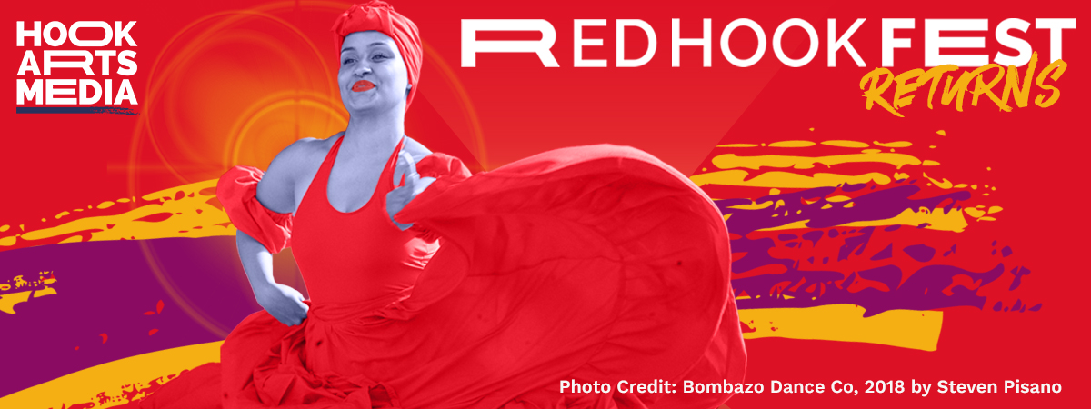 Hook Arts Media presents 29th annual Red Hook Fest